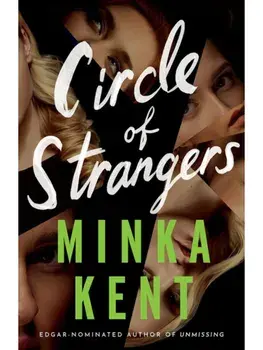 Circle of Strangers, Paperback/Minka Kent