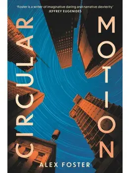 Circular Motion, Paperback/Alex Foster