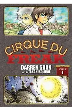 Cirque Du Freak: The Manga, Vol. 1: Omnibus Edition - Takahiro Arai