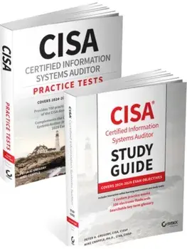 CISA Certified Information Systems Auditor Study Guide and Practice Tests Bundle: Covers 2024 Exam Objectives, Paperback/Mike (University of Notre Dame) Chapple