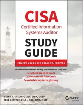 CISA Certified Information Systems Auditor Study Guide. Covers 2024 - 2029 Exam Objectives, Paperback/Mike (University of Notre Dame) Chapple