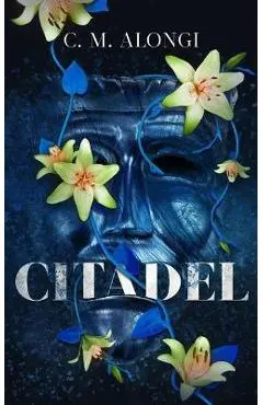 Citadel - C. M. Alongi