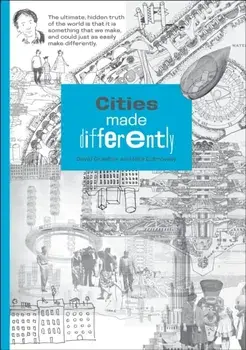 Cities Made Differently, Paperback/Nika Dubrovsky