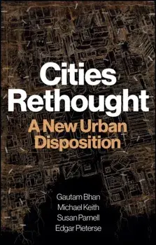 Cities Rethought. A New Urban Disposition, Paperback/***