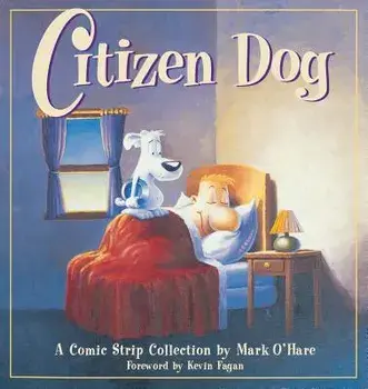 Citizen Dog, Paperback/Mark Ohare