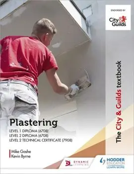 City & Guilds Textbook: Plastering for Levels 1 and 2, Paperback/Kevin Byrne