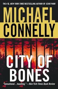 City of Bones, Paperback/Michael Connelly