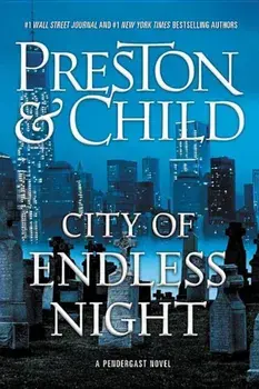City of Endless Night, Hardcover/Douglas J. Preston