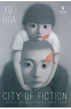 City of Fiction - Yu Hua