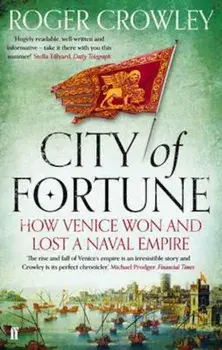 City of Fortune, Paperback/Roger Crowley