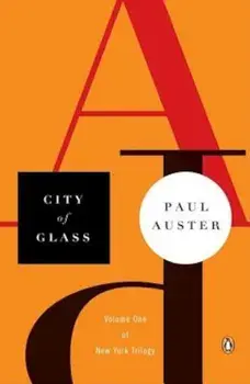 City of Glass, Paperback/Paul Auster
