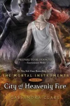 City of Heavenly Fire, Hardcover/Cassandra Clare