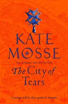 City of Tears, Hardback/Kate Mosse