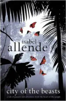 City of the Beasts/Isabel Allende