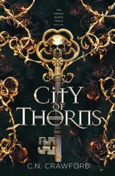 City of Thorns, Hardcover/C. N. Crawford