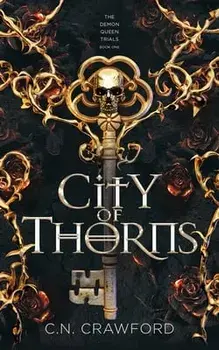 City of Thorns, Paperback/C. N. Crawford