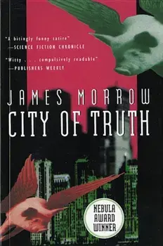 City of Truth, Paperback/James Morrow