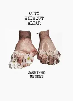 City Without Altar, Paperback/Jasminne Mendez