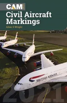 Civil Aircraft Markings 2021, Paperback/Allan Wright
