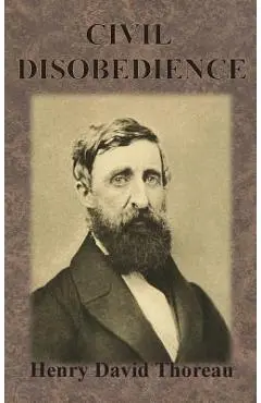 Civil Disobedience - Henry David Thoreau