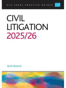 Civil Litigation 2025/26. Legal Practice Course Guides (LPC), Paperback/Browne