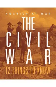 Civil War: 12 Things to Know - Marne Ventura