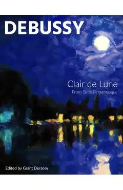 Clair de Lune (Modern Edition) - Claude Debussy