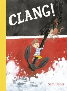 Clang!. Adventures with Grandad, Paperback/Sam Usher