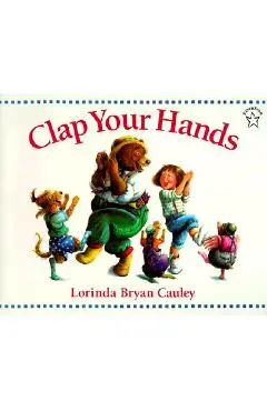 Clap Your Hands - Lorinda Bryan Cauley
