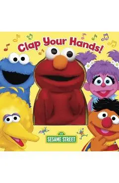 Clap Your Hands! (Sesame Street) [With Puppet] - Random House