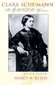 Clara Schumann, Paperback/Nancy B. Reich