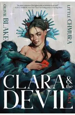 Clara & the Devil, Volume 1 - Olivie Blake