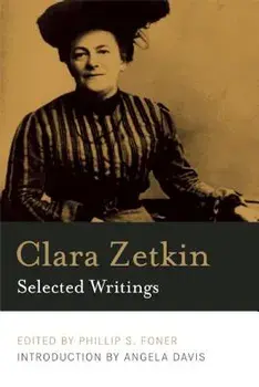 Clara Zetkin: Selected Writings, Paperback/Clara Zetkin