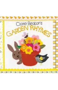 Clare Beaton's Garden Rhymes - Clare Beaton