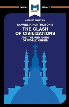 Clash of Civilizations and the Remaking of World Order, Paperback/Riley Quinn