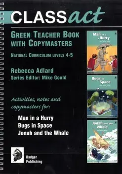 Class Act Green Teacher Book with Copymasters, Spiral Bound/Rebecca Adlard