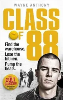 Class of '88, Paperback/Wayne Anthony