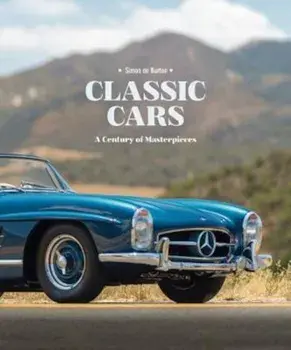 Classic Cars, Hardcover/Simon De Burton