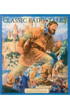 Classic Fairy Tales Vol 1, Volume 1 - Scott Gustafson