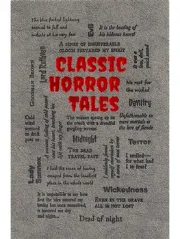 Classic Horror Tales. 2nd Edition, Paperback/Editors of Canterbury Classics