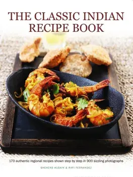 Classic Indian Recipe Book, Paperback/Rafi Fernandez