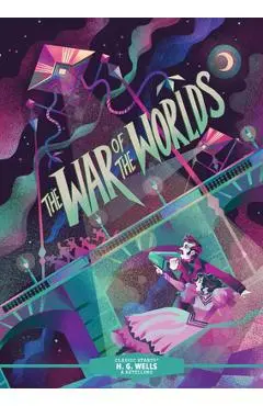 Classic Starts(r) the War of the Worlds - H. G. Wells