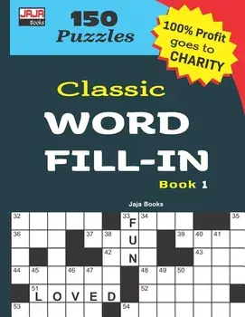 Classic Word Fill-In Book 1/Jaja Books