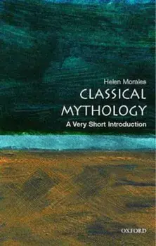 Classical Mythology: A Very Short Introduction, Paperback/Helen Morales
