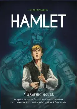 Classics in Graphics: Shakespeare's Hamlet. A Graphic Novel, Paperback/Steve Skidmore