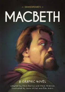 Classics in Graphics: Shakespeare's Macbeth. A Graphic Novel, Paperback/Steve Skidmore