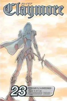 Claymore, Volume 23, Paperback/Norihiro Yagi