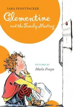 Clementine and the Family Meeting, Hardcover/Sara Pennypacker