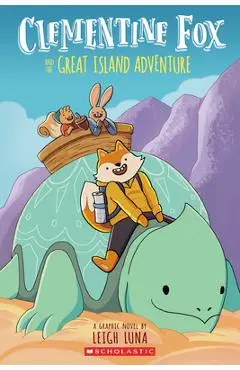 Clementine Fox and the Great Island Adventure: A Graphic Novel (Clementine Fox #1) - Leigh Luna