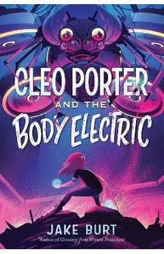 Cleo Porter and the Body Electric - Jake Burt